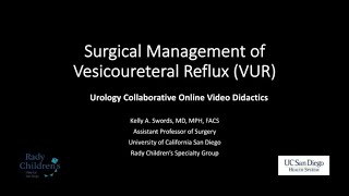 5282020 Urology COViD Didactics  Surgical Management of Vesicoureteral Reflux VUR [upl. by Adnylg]