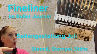 Bullet Journal 💕 perfekt unperfekt 🤩 Juli Seiten gestalten 💕 Fineliner getestet 👍 [upl. by Nor]