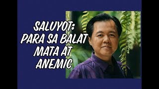 Saluyot  Para sa Balat Mata at Anemic  Tips ni Doc Willie Ong 29 [upl. by Eadnus256]