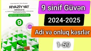 🔥Adi və onluq kəsrlər 159  9 sinif güvən buraxılış riyaziyyat 20242025 riyaziyyat buraxılış [upl. by Ripley828]