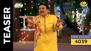 Ep 4039  SNEAK PEEK  Taarak Mehta Ka Ooltah Chashmah  तारक मेहता का उल्टा चश्मा [upl. by Morena]