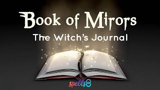 📓 Book of Mirrors The Witchs Companion Magick Journaling [upl. by Licht]