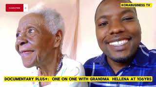 DOCUMENTARY UNCUT HOME EPISODE GRANDMA HELLENA 106YRS STORIES  Born 1918 Omugabe Kahaya raised us [upl. by Kcirdneh]