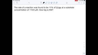 Calculate KM from a rate and a substrate concentration [upl. by Garrik529]