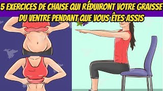 5 exercices de chaise qui réduiront votre graisse du ventre pendant que vous êtes assis [upl. by Ttereve736]