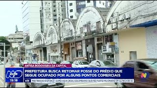 Vistoria surpresa na antiga rodoviária de Florianópolis prefeitura busca retomar prédio ocupado [upl. by Gabriele]