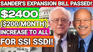 SANDERS EXPANSION BILL PASSED SSI SSDI SSA 2400 200MONTH INCREASE IN 2023… SOCIAL SECURITY [upl. by Quintina]