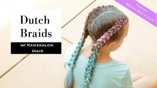 August Braid Box Video Dutch Braids with Kanekalon Hair by Erin Balogh [upl. by Adnwahsal331]