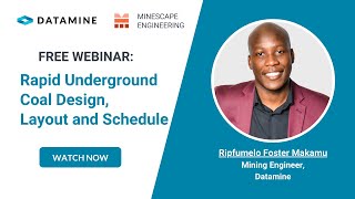 Rapid Underground Coal Design Layout and Schedule I MineScape Engineering 2023 I Datamine Webinar [upl. by Kenrick532]