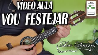 Vídeo Aula quotVou Festejarquot  Beth Carvalho  Samba Enredo no Cavaquinho [upl. by Eemaj820]