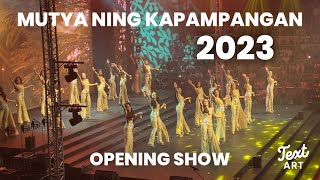 MUTYA NING KAPAMPANGAN 2023 OPENING SHOW [upl. by Acirederf]