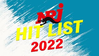 NRJ HIT LIST 2022 NOUVEAUTÉ I BEST OF RADIO MUSIC  MUSIQUE 2022 NOUVEAUTÉ BEST MUSIC 2021 [upl. by Mort743]