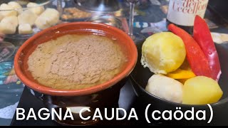 🇮🇹 CUCINA ITALIANA BAGNA CAUDA della TRADIZIONE DI FAMIGLIA  piemonte aglio acciughe verdure [upl. by Dowd]