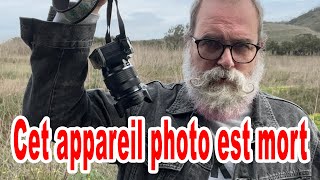 Cet appareil photo est mort  EN FRANÇAIS [upl. by Enixam]