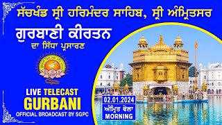 Official SGPC LIVE  Gurbani Kirtan  Sachkhand Sri Harmandir Sahib Sri Amritsar  02012024 [upl. by Nosahc257]