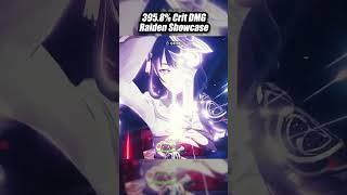 3958 CRIT DMG RAIDEN SHOWCASE genshinimpact raidenshogun hoyocreators shorts [upl. by Notanhoj]