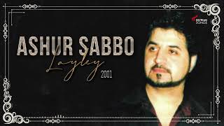 Ashur Sabbo  Layley  Assyrian Song [upl. by Nallij]