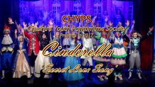 CHYPS Panto  Cinderella  Secret Love Song [upl. by Arreip]