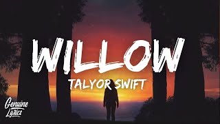 Taylor Swift  Willow Lyrics [upl. by Kcirted]