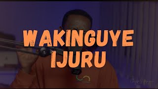 WAKINGUYE IJURU  LIVE SESSION  CHRYSO NDASINGWA [upl. by Senilec]