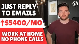 START IMMEDIATELY Work From Home Replying to Emails ⬆️5400Month [upl. by Brittni8]