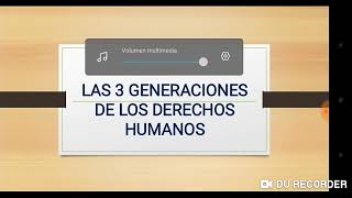 GENERACIONES de Derechos Humanos en 2 minutos [upl. by Aleina910]