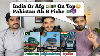 INDIAN RAILWAYS Vs PAKISTAN RAILWAYS Vs AFGHANISTAN RAILWAYS Comparison in 2024 PAKISTANI REACTION [upl. by Niko]