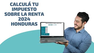 Cálculo Impuesto sobre la renta Honduras 2024 [upl. by Koehler]