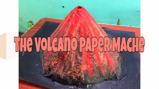 THE VOLCANO PAPER MACHE step by step  Shanley Nicole Mendoza [upl. by Einegue]