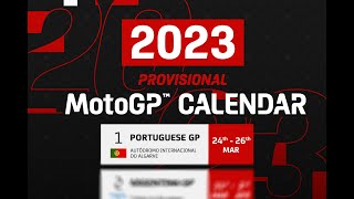 2023 MotoGP™ Provisional Calendar 🗓️  MotoGP2023 [upl. by Eintirb839]