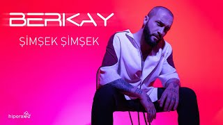 Berkay  Şimşek Şimşek Official Video [upl. by Mrots56]