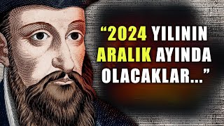 Nostradamusun 2024 İçin Tahminleri Tüm Dünyayı Şok Etti [upl. by Laram]