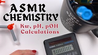 Professor teaches you Kw pH and pOH calculations ASMR whispering [upl. by Nelson]