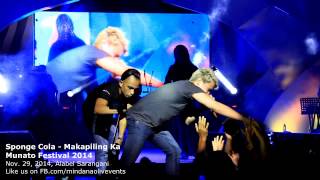 Sponge Cola Live  Makapiling Ka in Munato Festival 2014 [upl. by Lourdes]