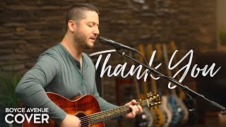 Thank You  Dido Boyce Avenue acoustic cover on Spotify amp Apple [upl. by Ric]