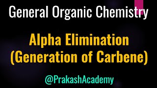 Alpha elimination generating carbene I Mechanism [upl. by Aimal213]