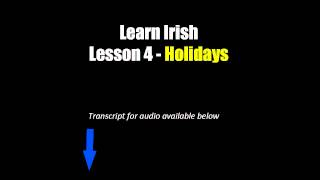 Learn Irish  Lesson 4 Holidays [upl. by Inoliel]