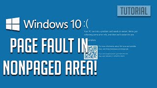 How to Fix The quotPage Fault in NonPaged Areaquot BSOD in Windows 10 2024 [upl. by Aihsital]