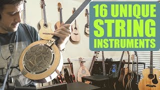 A Tour Of My Most Unique String Instruments [upl. by Christianson318]