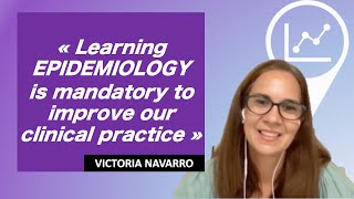 How does epidemiology change your career as a clinician and researcher With Victoria Navarro [upl. by Ahsets781]