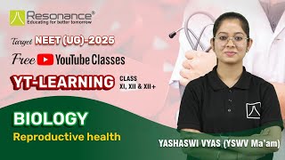 Reproductive Health  NEET 2025 Hindi Medium  Dt 13082024  Class 12  NEET Zoology [upl. by Zackariah]