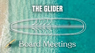 Everything You Need To Know About Glider Surfboards  Board Meetings [upl. by Ruhtracm375]