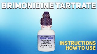 Brimonidine Tartrate how to use Uses Dosage Side Effects Contraindications [upl. by Tyrrell434]