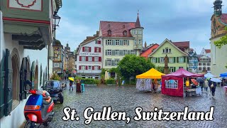 Walking tour in St Gallen Switzerland in a rainy day 4K  The most beautiful Swiss towns [upl. by Asiole]