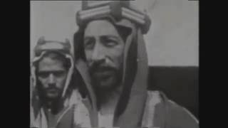 Video of TE Lawrence Emir Faisal Auda abu Tayi and The Arab Revolt [upl. by Artkele]