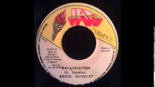 Errol Dunkley  Repatriation 7quot [upl. by Joette845]