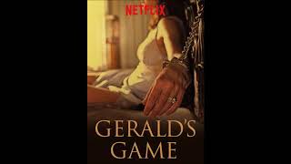 Geralds Game 2017  End Music [upl. by Domenic]