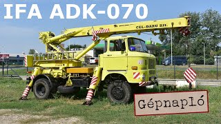 Gépnapló E02  IFA W50 AL Takraf ADK 070 bemutatódemonstration [upl. by Mohorva]