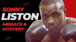 Sonny Liston Documentary  A Legacy of Menace amp Mystery [upl. by Orban]