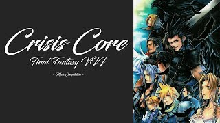 Crisis Core Final Fantasy VII  Music Compilation [upl. by Elockin]